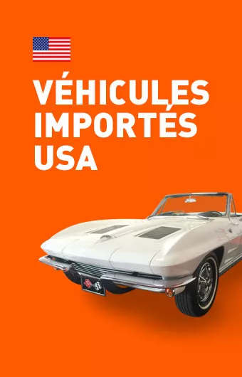 Véhicules importés des usa